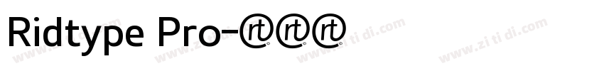 Ridtype Pro字体转换